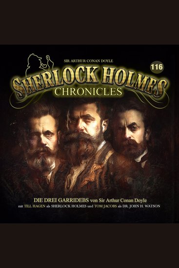 Sherlock Holmes Chronicles Folge 116: Die drei Garridebs - cover