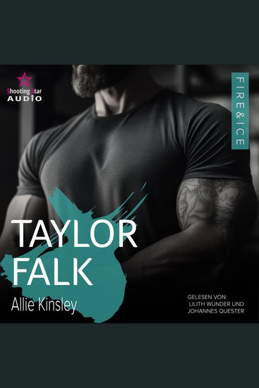 Taylor Falk - Fire&Ice Band 14 (ungekürzt) - cover