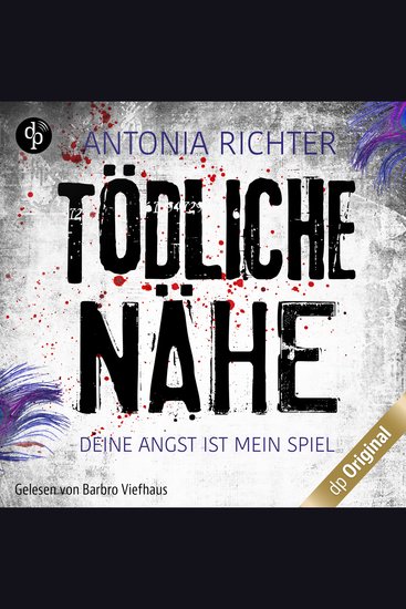 Tödliche Nähe - Deine Angst ist mein Spiel Band (Ungekürzt) - cover