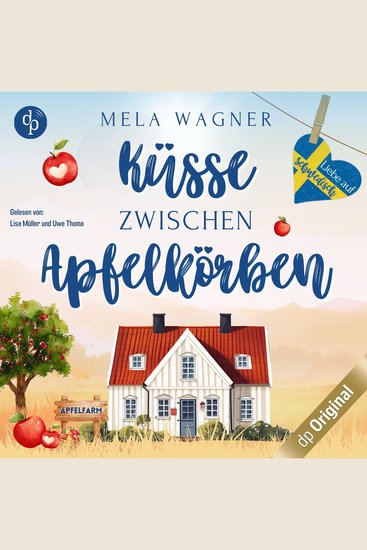 Küsse zwischen Apfelkörben - Liebe auf Schwedisch Band 2 (Ungekürzt) - cover