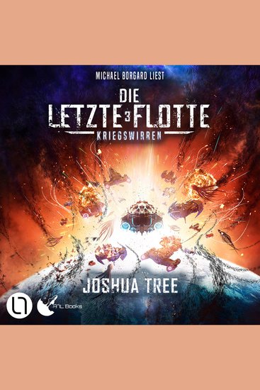 Die Letzte Flotte - Kriegswirren - Die Letzte Flotte Teil 3 (Ungekürzt) - cover