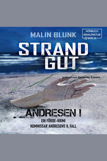 Strandgut - ANDRESEN! Band 8 (ungekürzt) - cover