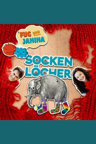 Fug und Janina Folge 2: Sockenlöcher (Geschichte zu dem Lied) - cover