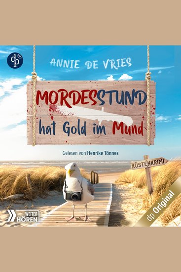 Mordesstund hat Gold im Mund - Ein Küsten-Krimi - Mord an der Nordsee-Reihe Band 2 (Ungekürzt) - cover