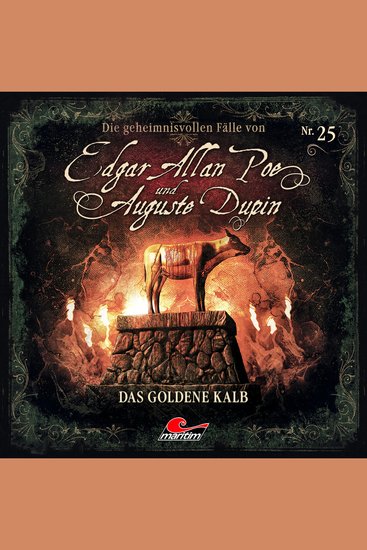 Edgar Allan Poe & Auguste Dupin Folge 25: Das goldene Kalb - cover