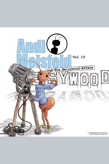 Andi Meisfeld Folge 15: Andi Meisfeld und die Meisywood-Affäre - cover
