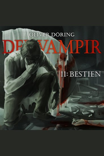 Der Vampir Teil 11: Bestien - cover