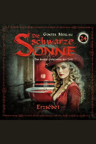 Die schwarze Sonne Folge 24: Erzsébet - cover