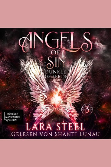 Dunkle Begierde - Angels of Sin Band 3 (ungekürzt) - cover