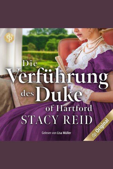 Die Verführung des Duke of Hartford - Forever My Lord-Reihe Band 2 (Ungekürzt) - cover
