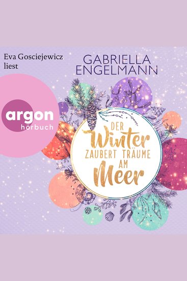 Der Winter zaubert Träume am Meer - Zauberhaftes Lütteby Band 4 (Ungekürzte Lesung) - cover