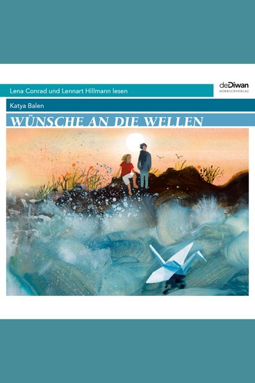 Wünsche an die Wellen (unabridged) - cover