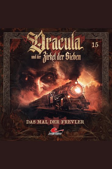Dracula und der Zirkel der Sieben Folge 15: Das Mal der Frevler - cover