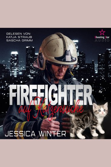 Firefighter auf Katzensuche - Shelter Love Band 3 (ungekürzt) - cover