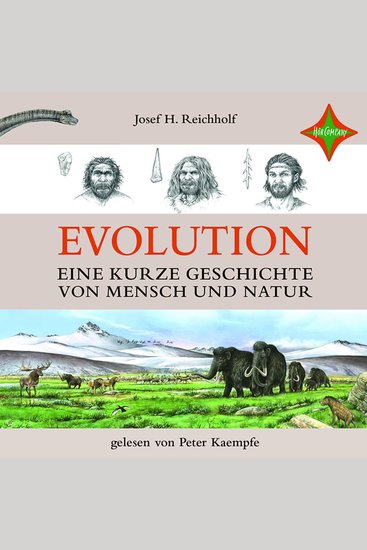 Evolution - Eine kurze Geschichte von Mensch und Natur (ungekürzt) - cover