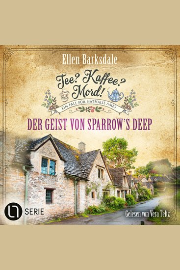 Der Geist von Sparrow's Deep - Nathalie Ames ermittelt Tee? Kaffee? Mord! Folge 31 (Ungekürzt) - cover