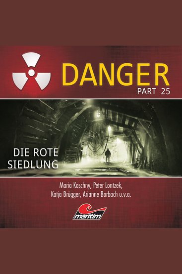 Danger Part 25: Die rote Siedlung - cover