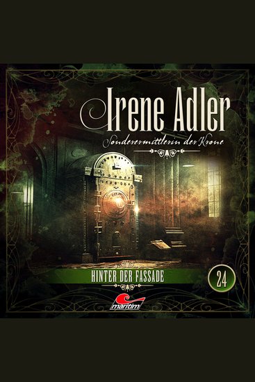 Irene Adler Sonderermittlerin der Krone Folge 24: Hinter der Fassade - cover