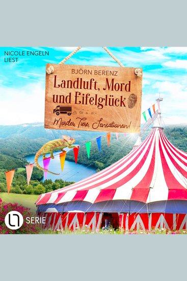 Mörder Tiere Sensationen! - Landluft Mord und Eifelglück - Tillas Eifel-Ermittlungen Folge 3 (Ungekürzt) - cover