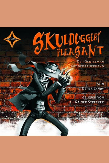 Der Gentleman mit der Feuerhand - Skulduggery Pleasant Teil 1 (gekürzt) - cover