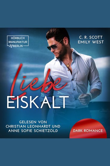 Liebe Eiskalt (ungekürzt) - cover