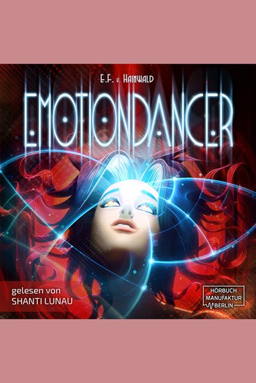 Emotiondancer (ungekürzt) - cover