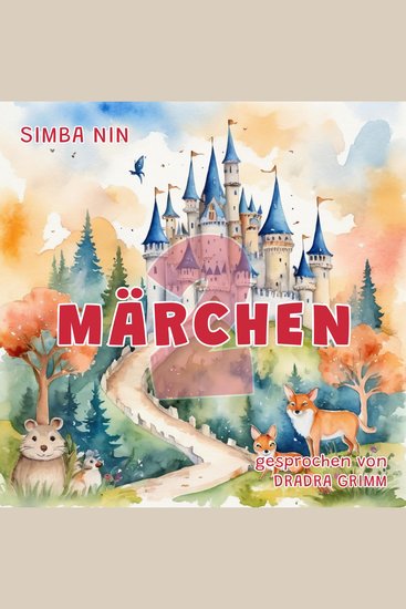 Verschiedene Märchen - von 0-3 Jahre (ungekürzt) - cover