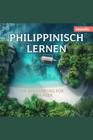 Philippinisch lernen - Sprachkurse für Anfänger (ungekürzt) - cover
