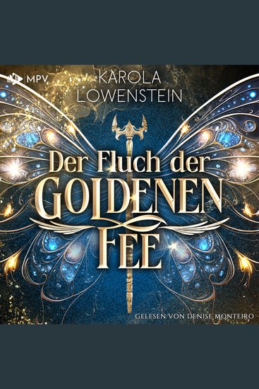 Der Fluch der Goldenen Fee - Der Zauber von Eldasien Buch 1 (ungekürzt) - cover