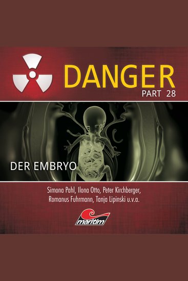 Danger Part 28: Der Embryo - cover