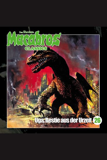 Macabros - Classics Folge 26: Uga Bestie aus der Urzeit - cover
