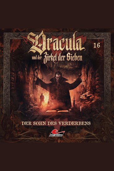 Dracula und der Zirkel der Sieben Folge 16: Der Sohn des Verderbens - cover