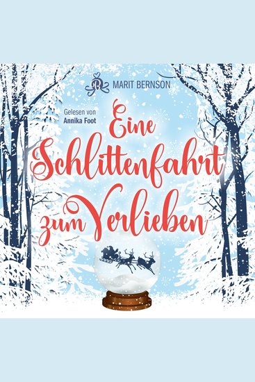Eine Schlittenfahrt zum Verlieben (ungekürzt) - cover
