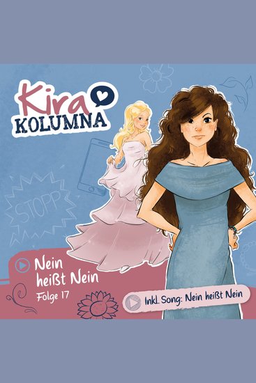 Kira Kolumna Folge 17: Nein heißt Nein - cover