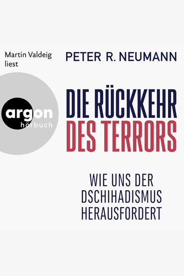 Die Rückkehr des Terrors - Wie uns der Dschihadismus herausfordert (Autorisierte Lesefassung) - cover