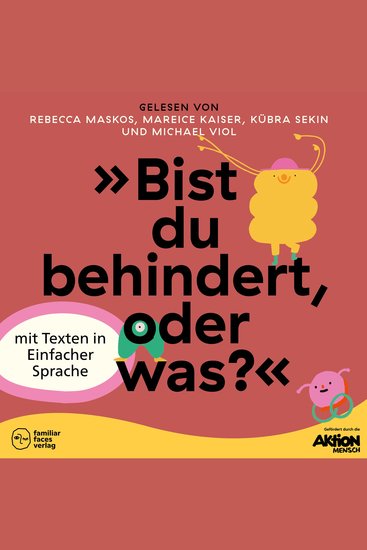 "Bist du behindert oder was?" - Kinder inklusiv stärken und ableismussensibel begleiten (ungekürzt) - cover