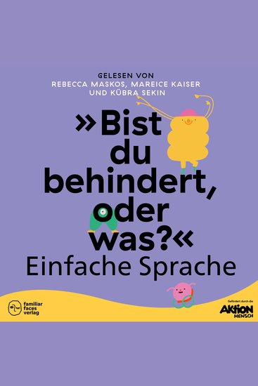 "Bist du behindert oder was?" in Einfacher Sprache - Kinder inklusiv stärken und ableismussensibel begleiten (ungekürzt) - cover