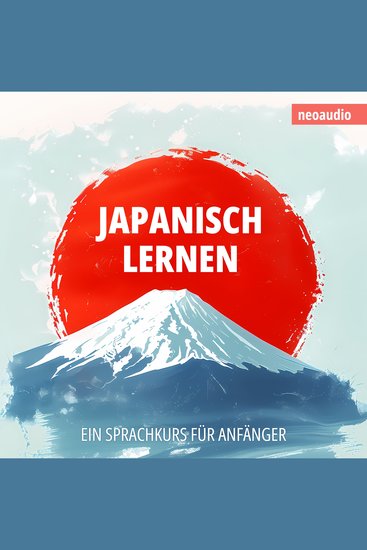 Japanisch lernen - Sprachkurse für Anfänger (Ungekürzt) - cover