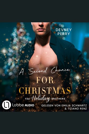 Second Chance for Christmas A - Die Holiday-Brothers-Reihe Teil 3 (Ungekürzt) - cover