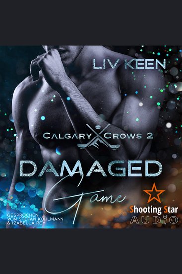 Damaged Game - Calgary Crows Band 2 (ungekürzt) - cover