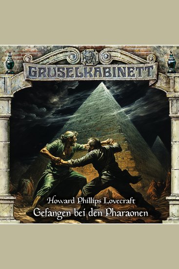 Gruselkabinett Folge 192: Gefangen bei den Pharaonen - cover