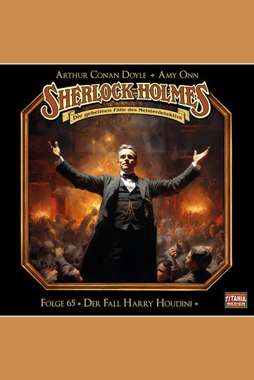 Sherlock Holmes - Die geheimen Fälle des Meisterdetektivs Folge 65: Der Fall Harry Houdini - cover