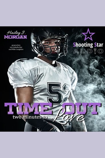 Time out - two minutes to Love - Pittsburgh Football Love Band 2 (ungekürzt) - cover