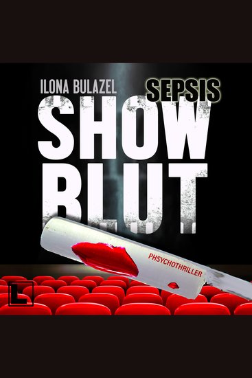 Sepsis - Showblut - Hauptkommissar Heerse ermittelt Band 3 (ungekürzt) - cover