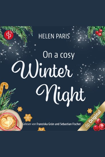 On a cosy Winter Night - Ein Strangers to Lovers Liebesroman für kalte Winternächte (Ungekürzt) - cover