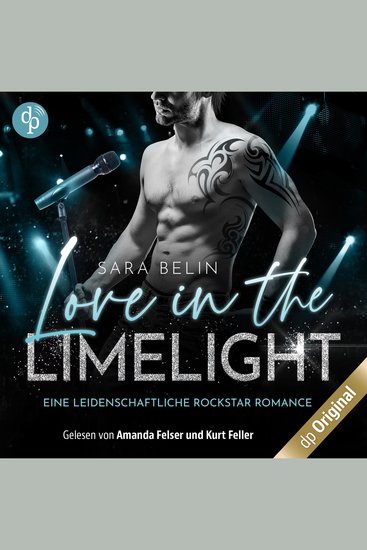 Love in the Limelight - Eine leidenschaftliche Rockstar Romance - Rhythms of Love-Reihe Band 2 (Ungekürzt) - cover