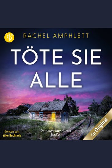 Töte sie alle - Ein Detective Kay Hunter Thriller Band 2 (Ungekürzt) - cover