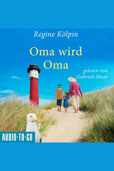 Oma wird Oma - Omas für jede Lebenslage Band 3 (ungekürzt) - cover