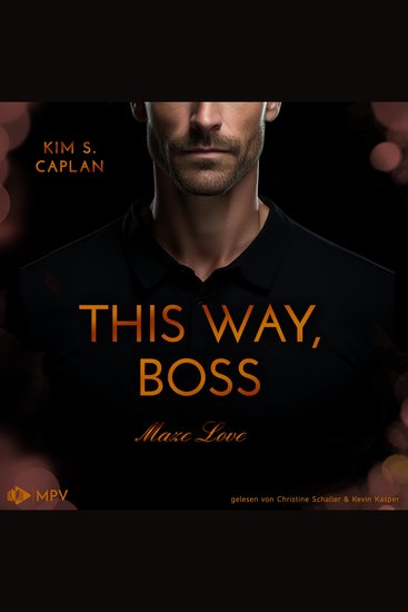 This Way Boss - Maze Love Buch 4 (ungekürzt) - cover