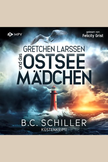 Gretchen Larssen und das Ostseemädchen - Ein Fall für Gretchen Larssen Band 1 (ungekürzt) - cover